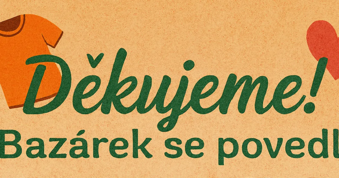 Bazárek se povedl